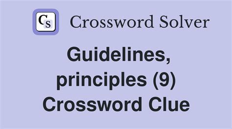 guidelines crossword clue 10 letters|Guidelines